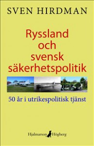 Ryssland och svensk säkerhetspolitik